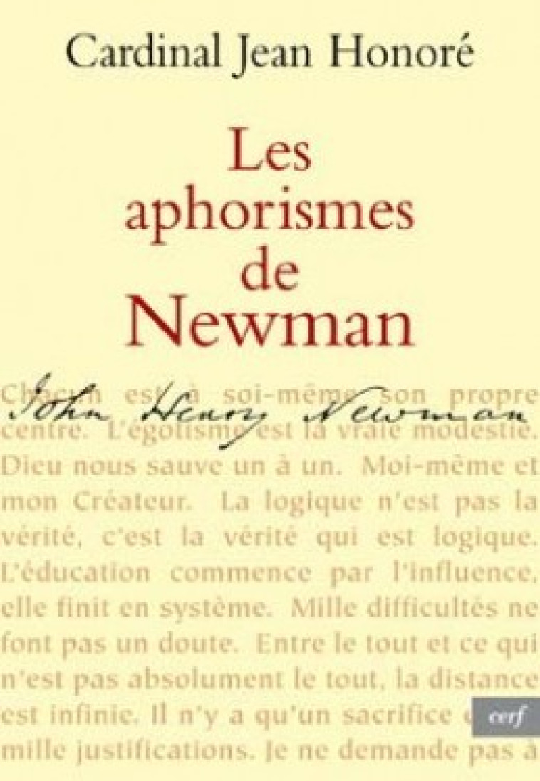 LES APHORISMES DE NEWMAN - Honoré Jean, HONORE JEAN  - CERF