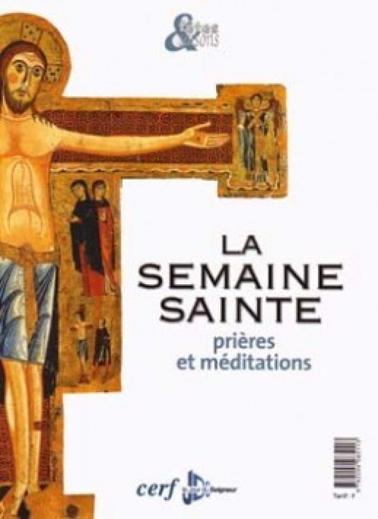 LA SEMAINE SAINTE - Ledoux François-Xavier, LEDOUX FRANCOIS-XAVIER  - CERF