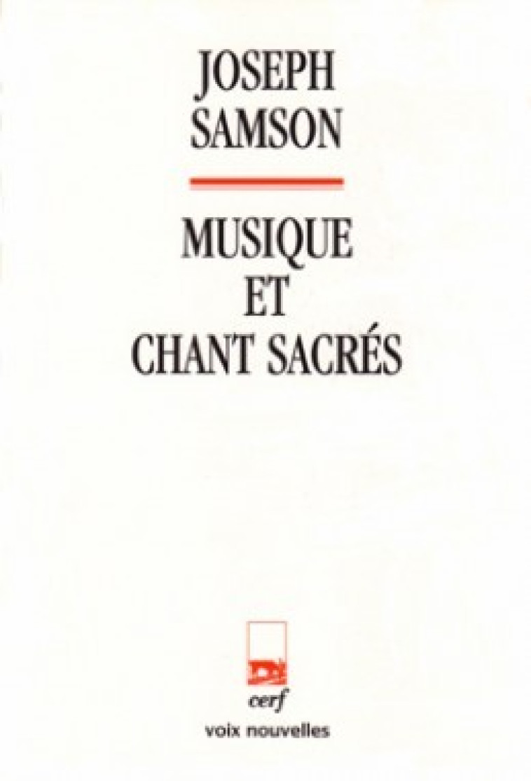 MUSIQUE ET CHANT SACRÉS - Samson Joseph, SAMSON JOSEPH  - CERF