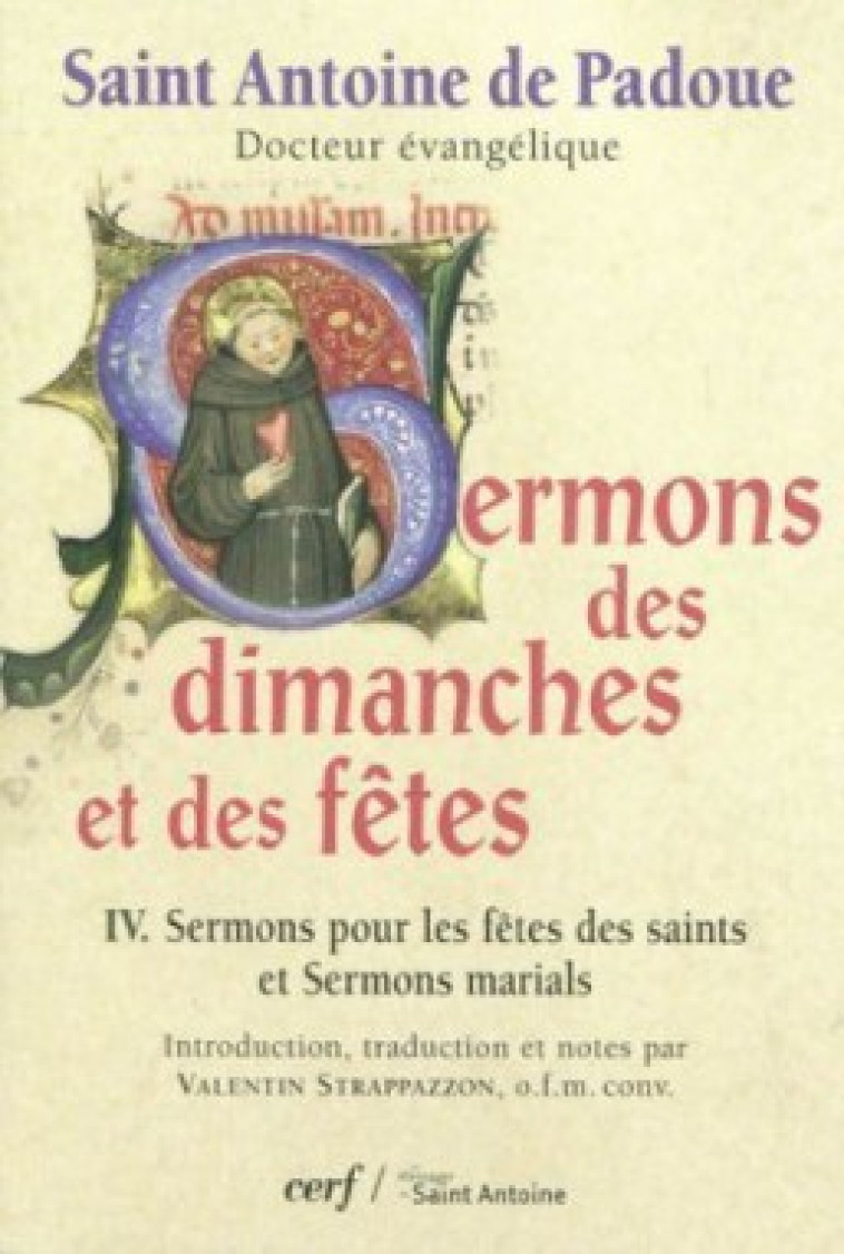 SERMONS DES DIMANCHES ET DES FÊTES, 4 - Antoine de Padoue Antoine de Padoue, Antoine de Padoue  - CERF