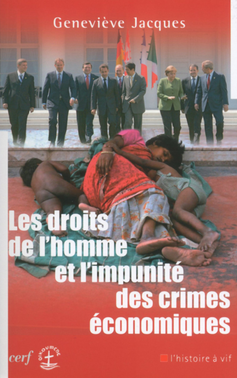 LES DROITS DE L'HOMME ET L'IMPUNITÉ DES CRIMES ÉCONOMIQUES - Jacques Geneviève, JACQUES GENEVIEVE  - CERF