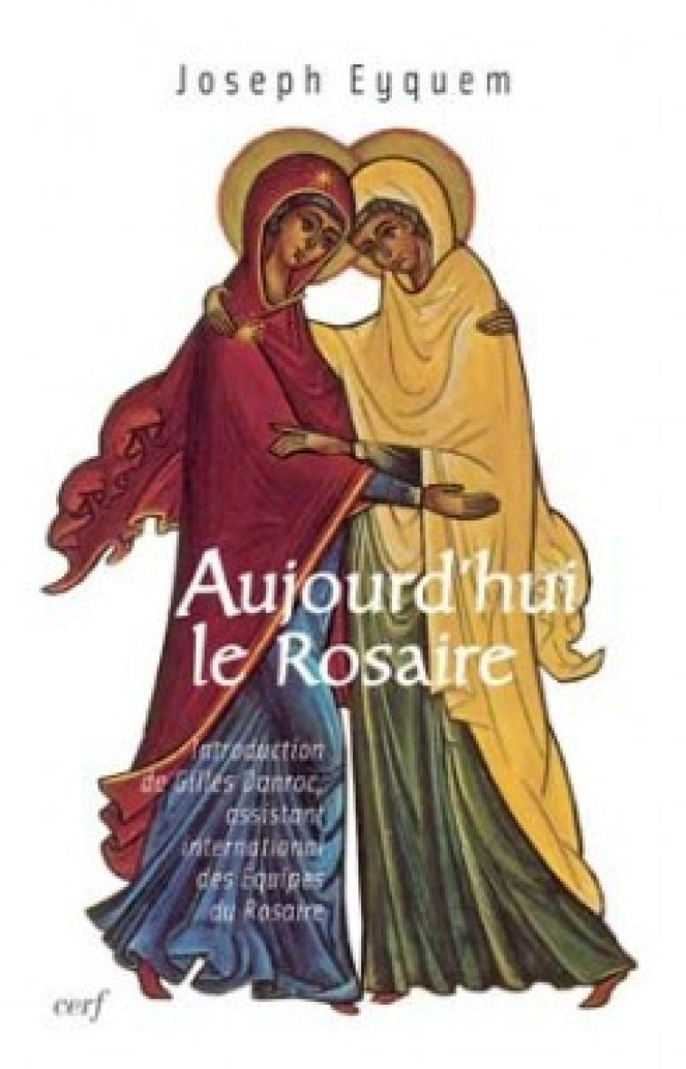 AUJOURD'HUI LE ROSAIRE - Eyquem Joseph, EYQUEM JOSEPH  - CERF