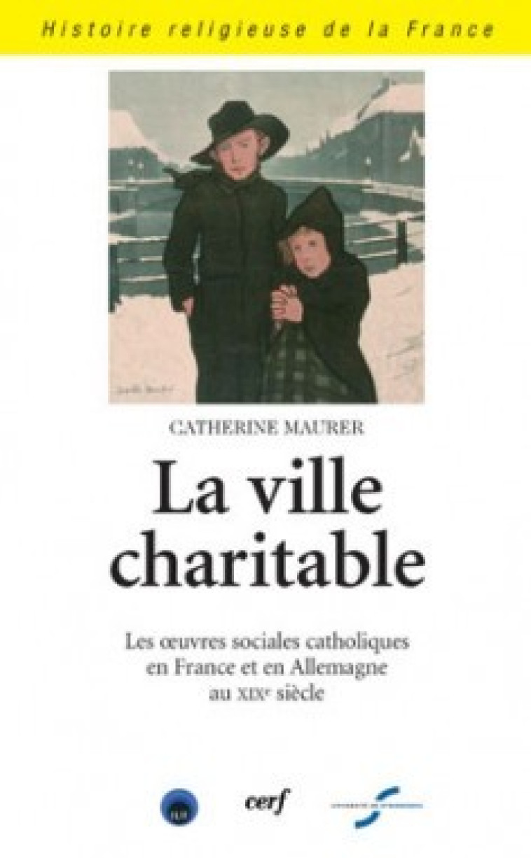 LA VILLE CHARITABLE - Maurer Catherine, MAURER CATHERINE  - CERF