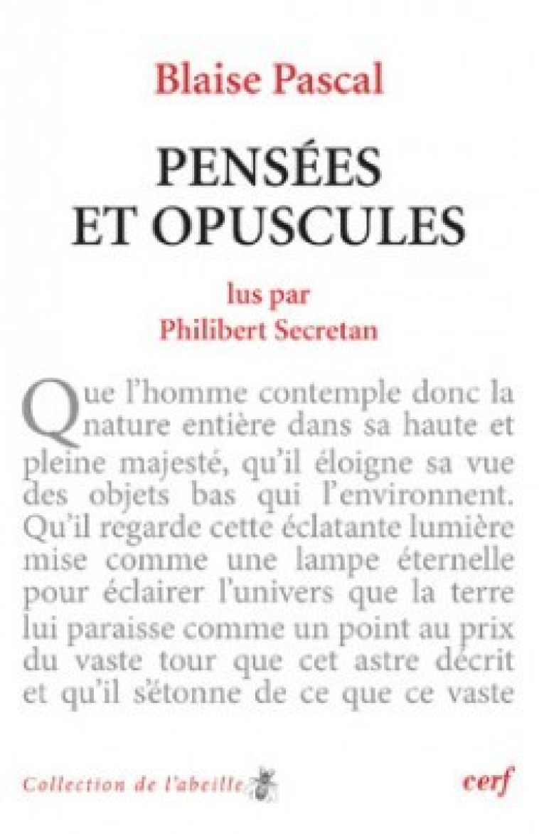 BLAISE PASCAL : PENSÉES ET OPUSCULES - Secretan Philibert, SECRETAN PHILIBERT  - CERF