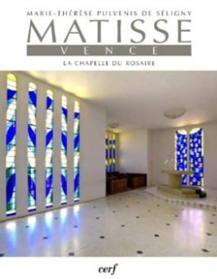 MATISSE VENCE - Pulvenis de Séligny Marie-Thérèse, PULVENIS DE SELIGNY MARIE-THERESE  - CERF