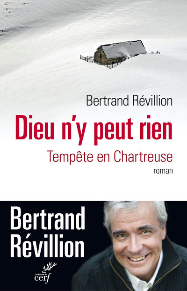 DIEU N'Y PEUT RIEN - Révillion Bertrand, REVILLION BERTRAND  - CERF