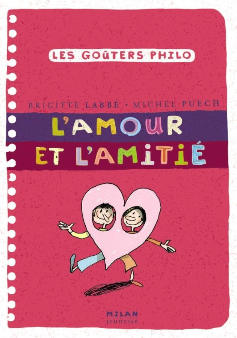 L'amour et l'amitié NE - Labbé Brigitte, Puech Michel, Azam Jacques - MILAN