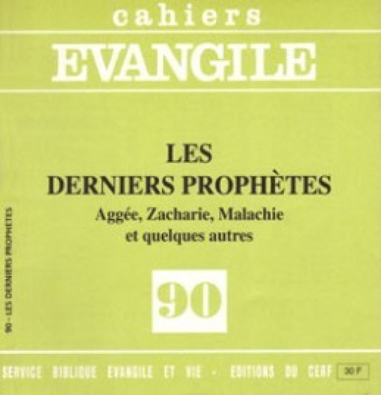 CE-90. LES DERNIERS PROPHÈTES - Amsler Samuel, AMSLER SAMUEL  - CERF