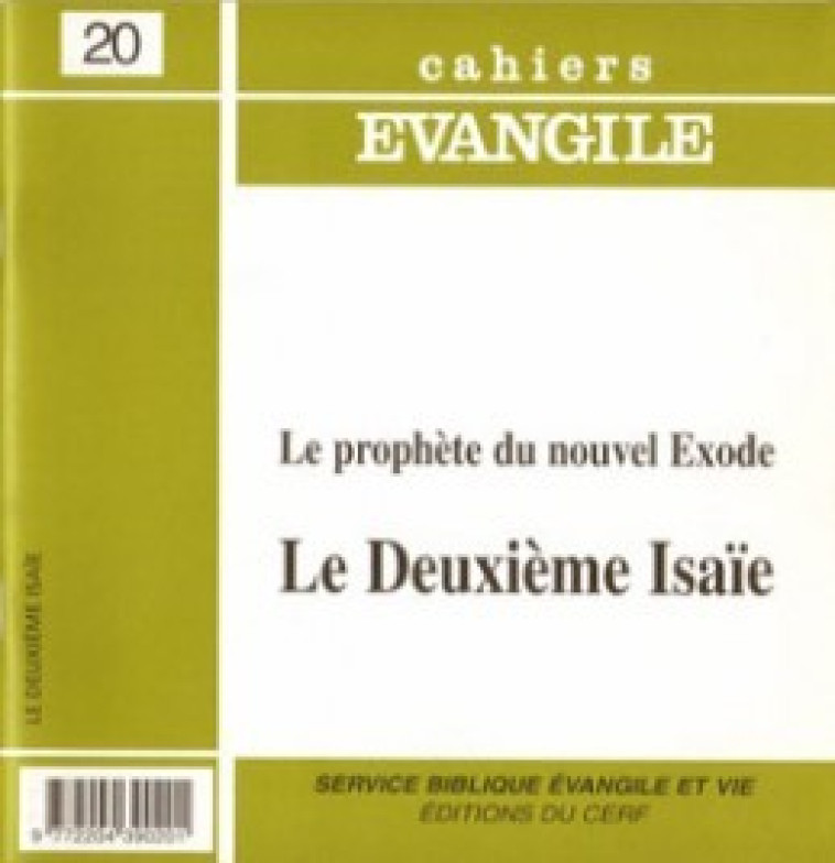 CAHIERS EVANGILE NUMERO 20 LE DEUXIEME ISAIE - Wiéner Claude, Wiener claude  - CERF