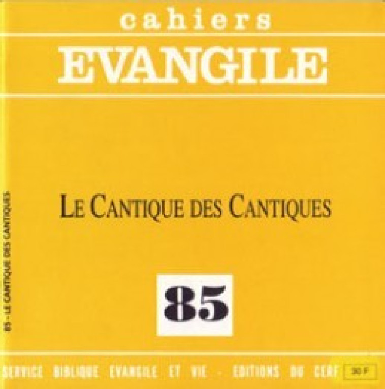 CE-85. LE CANTIQUE DES CANTIQUES - Pelletier Anne-Marie, PELLETIER ANNE-MARIE  - CERF