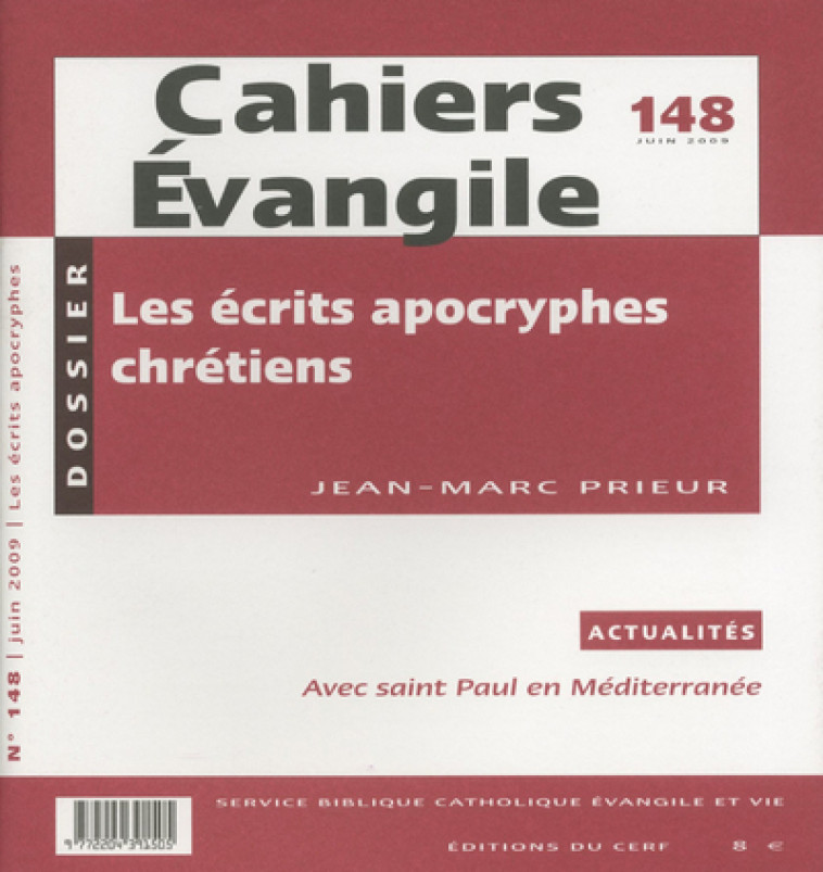 CE-148. LES ÉCRITS APOCRYPHES CHRÉTIENS - Prieur Jean-Marc, PRIEUR JEAN-MARC  - CERF