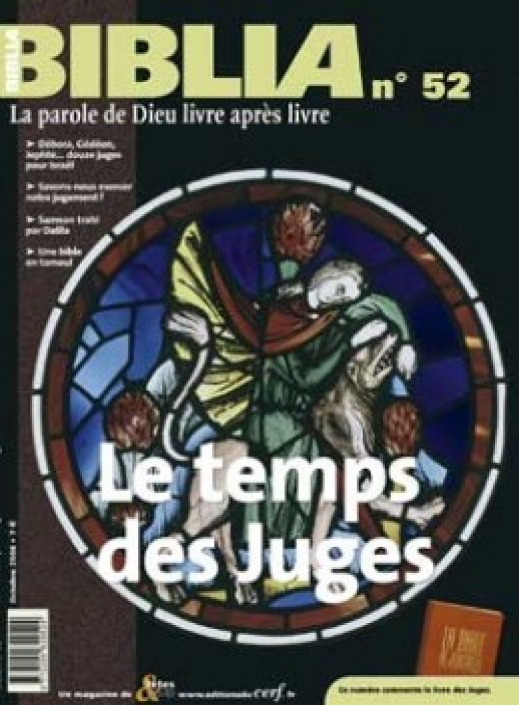 LE BIBLIA 52 - TEMPS DES JUGES - Abadie Philippe, ABADIE PHILIPPE  - CERF