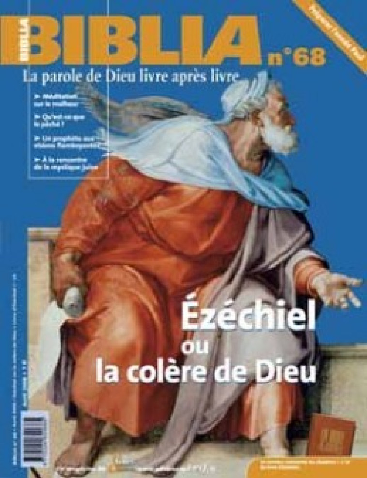 BIBLIA 68 - EZECHIEL OU LA COLERE DE DIEU - Collectif Biblia Collectif Biblia, Collectif biblia  - CERF