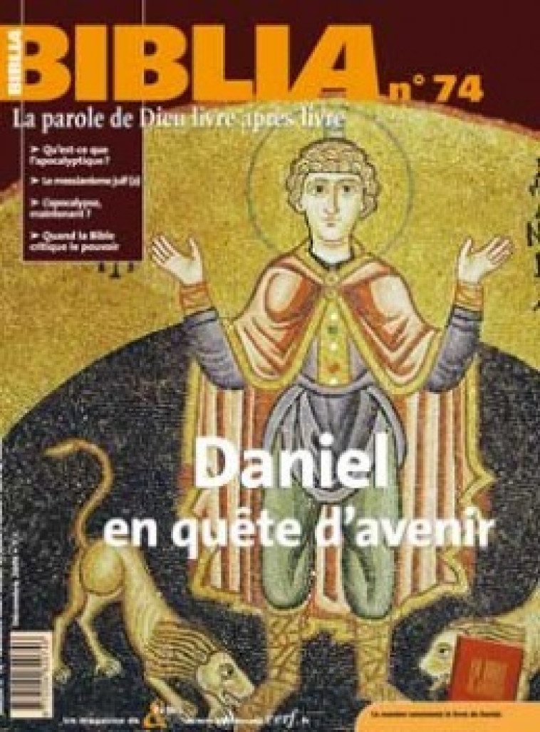 BIBLIA 74 - DANIEL, EN QUETE D 'AVENIR - Martin de Vivies Martin de, MARTIN DE VIVIES MARTIN DE  - CERF