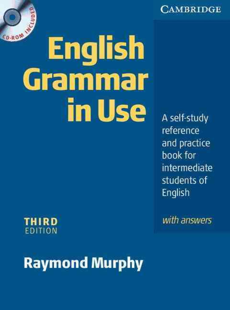 English Grammar in Use with Answers and CD-ROM - MURPHY, RAYMOND  - CAMBRIDGE