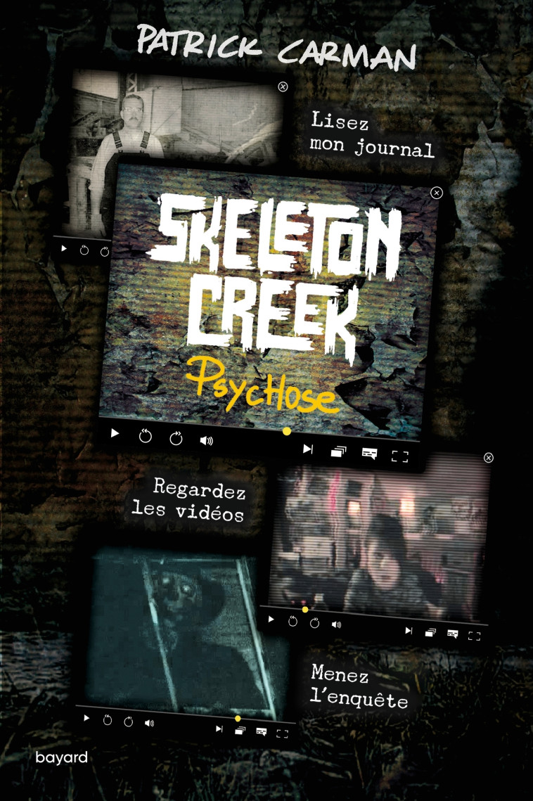 Skeleton Creek, Tome 01 - Carman Patrick, Delval Marie-Hélène - BAYARD JEUNESSE