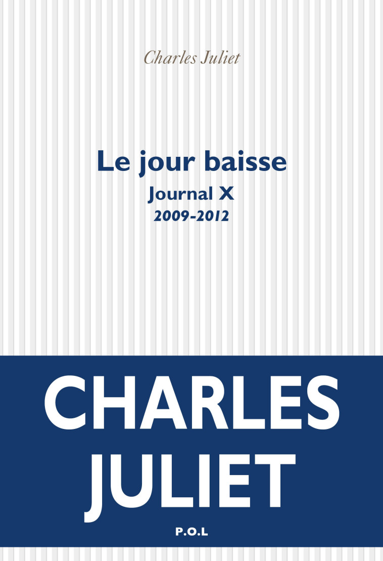 Le jour baisse - Juliet Charles - POL