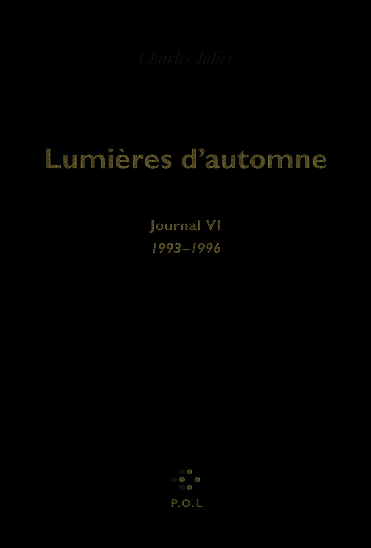 Lumières d'automne - Juliet Charles - POL