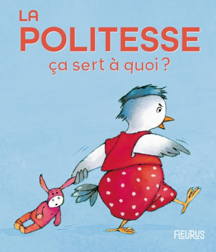 La politesse - Bellier Sophie, Hoffman Ginette - FLEURUS