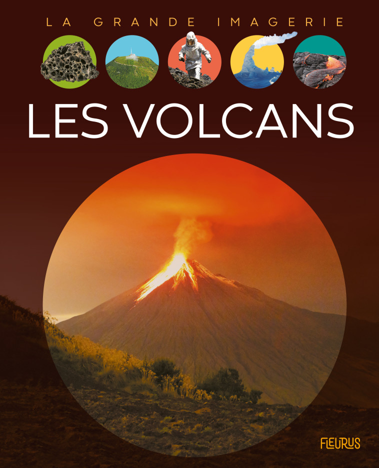 Les volcans - Franco Cathy, Costa Giampietro, Dayan Jacques - FLEURUS