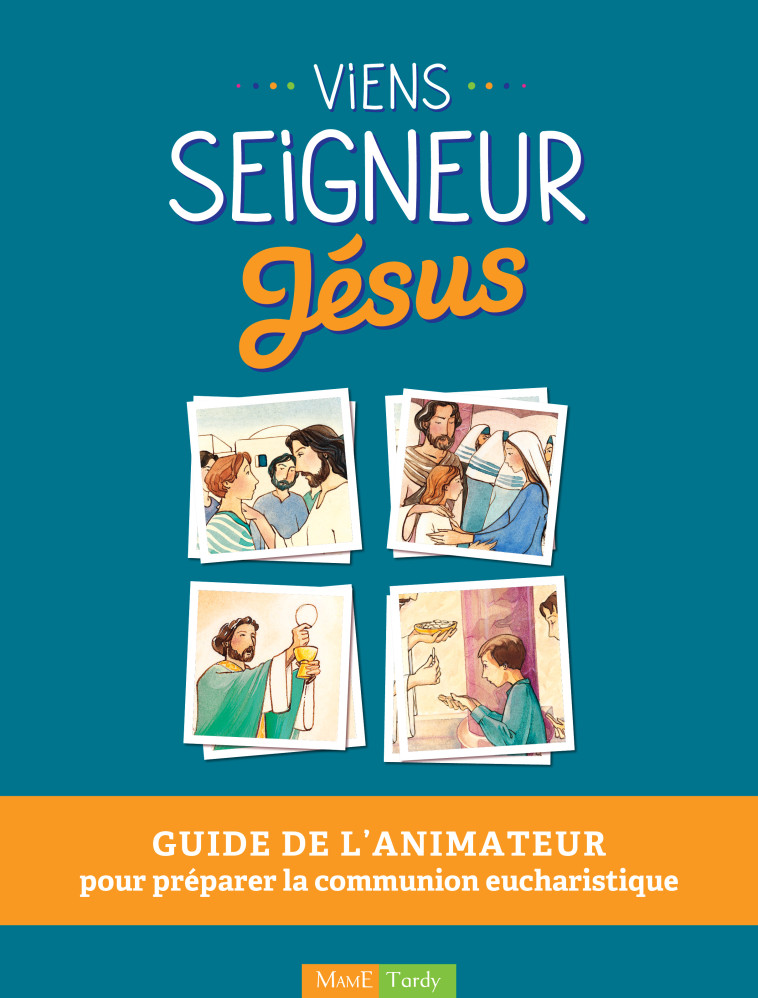 Viens Seigneur Jésus Animateur NE - Collectif Collectif - MAME