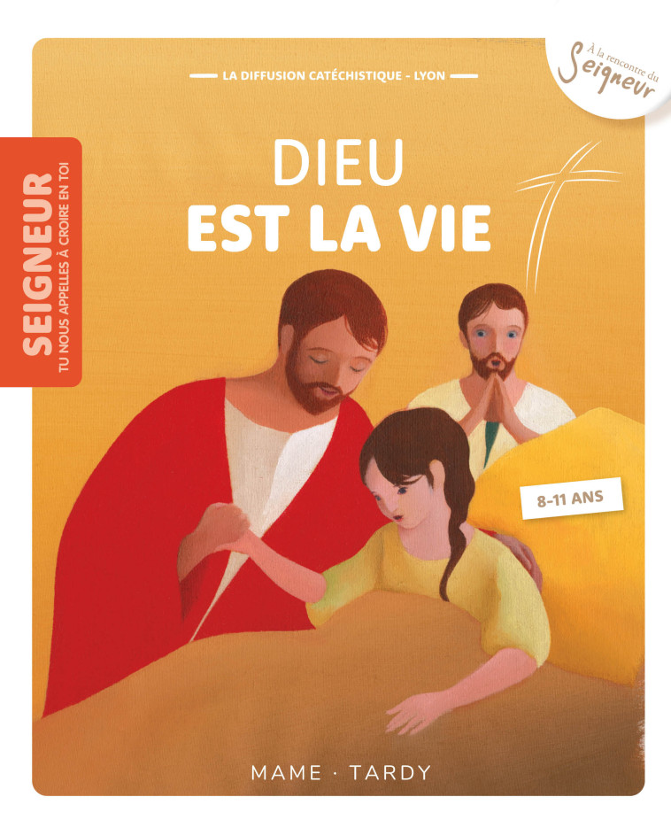 8-11 ans - Module 11 - Dieu est la vie - 2 piques métal - La Diffusion Catéchistique-Lyon La Diffusion Catéchistique-Lyon, Collectif Collectif - MAME