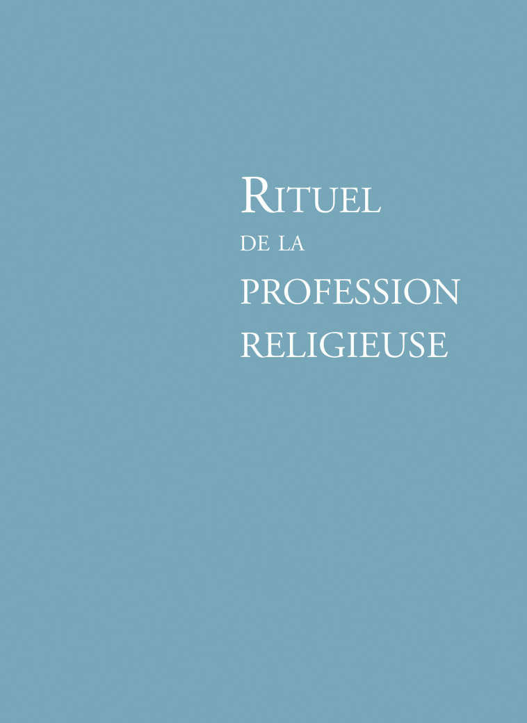 Rituel de la profession religieuse NE - Aelf Aelf - MAME DESCLEE