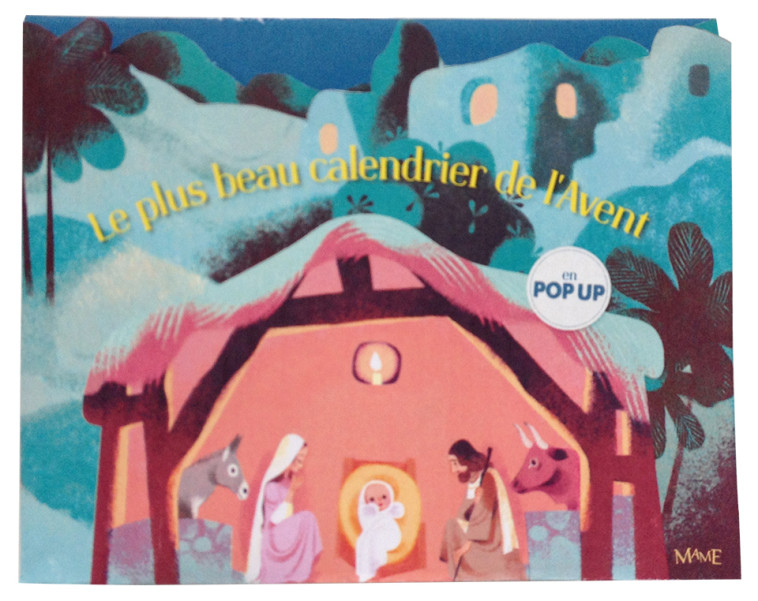 Le plus beau calendrier de l'Avent en pop-up - Marnat Annette - MAME