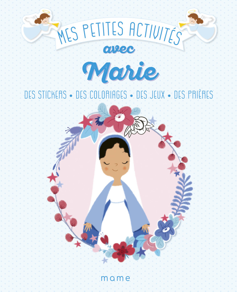 Mes petites activités avec Marie 3-6 ans - Martins-B. Virginie - MAME