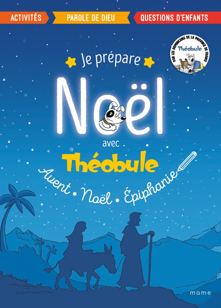 Je prépare Noël avec Théobule - Dominicains De La Province De France Dominicains De La Province De France, Théobule Théobule, Beaupère Paul - MAME