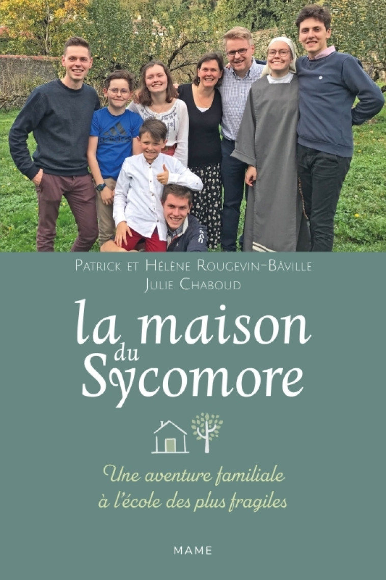 La maison du Sycomore - Chaboud Julie, Rougevin-bâville Hélène, Rougevin-bâville Patrick - MAME