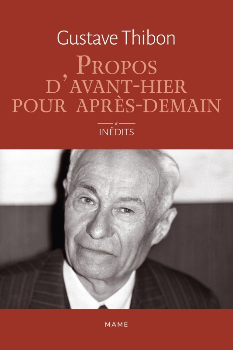 Propos d'avant-hier pour après-demain - Thibon Gustave - MAME