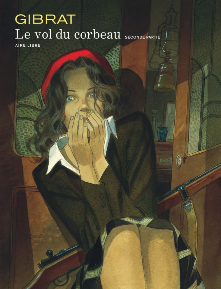 Vol du corbeau (Le) - Tome 2 - GIBRAT GIBRAT - DUPUIS