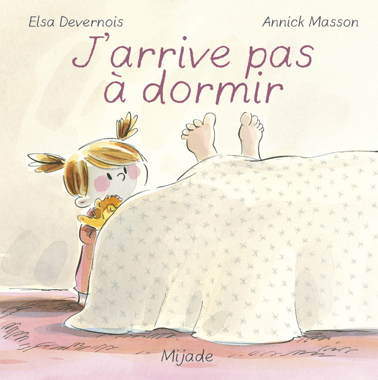 J'arrive pas à dormir - Devernois Elsa, Masson Annick - MIJADE