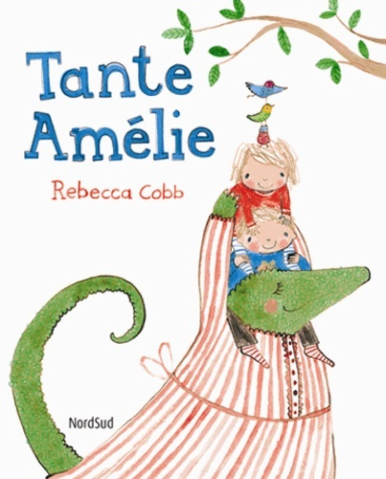 TANTE AMELIE - Cobb Rebecca - NORD SUD