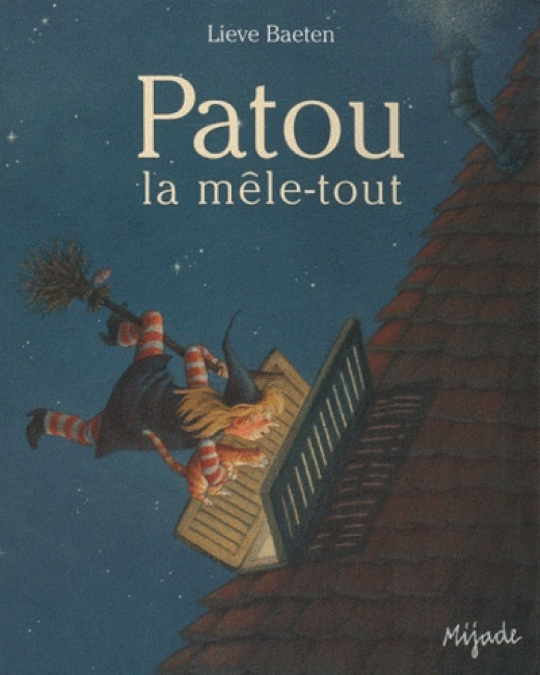 PATOU LA MELE-TOUT (POP-UP) - LIEVE BAETEN - MIJADE