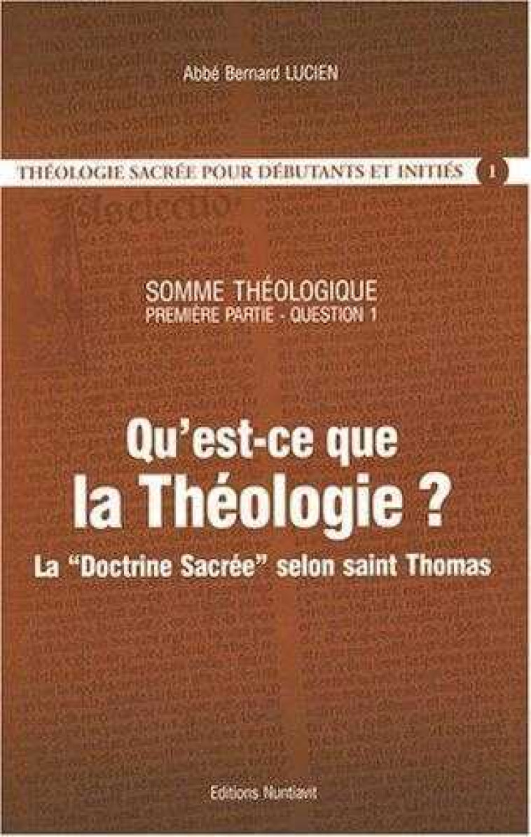 Qu'est-ce que la Théologie ? - LUCIEN Bernard - NUNTIAVIT