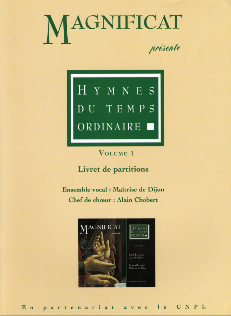 PARTITIONS / HYMNES DU TEMPS ORDINAIRE 1 - XXX - MAGNIFICAT