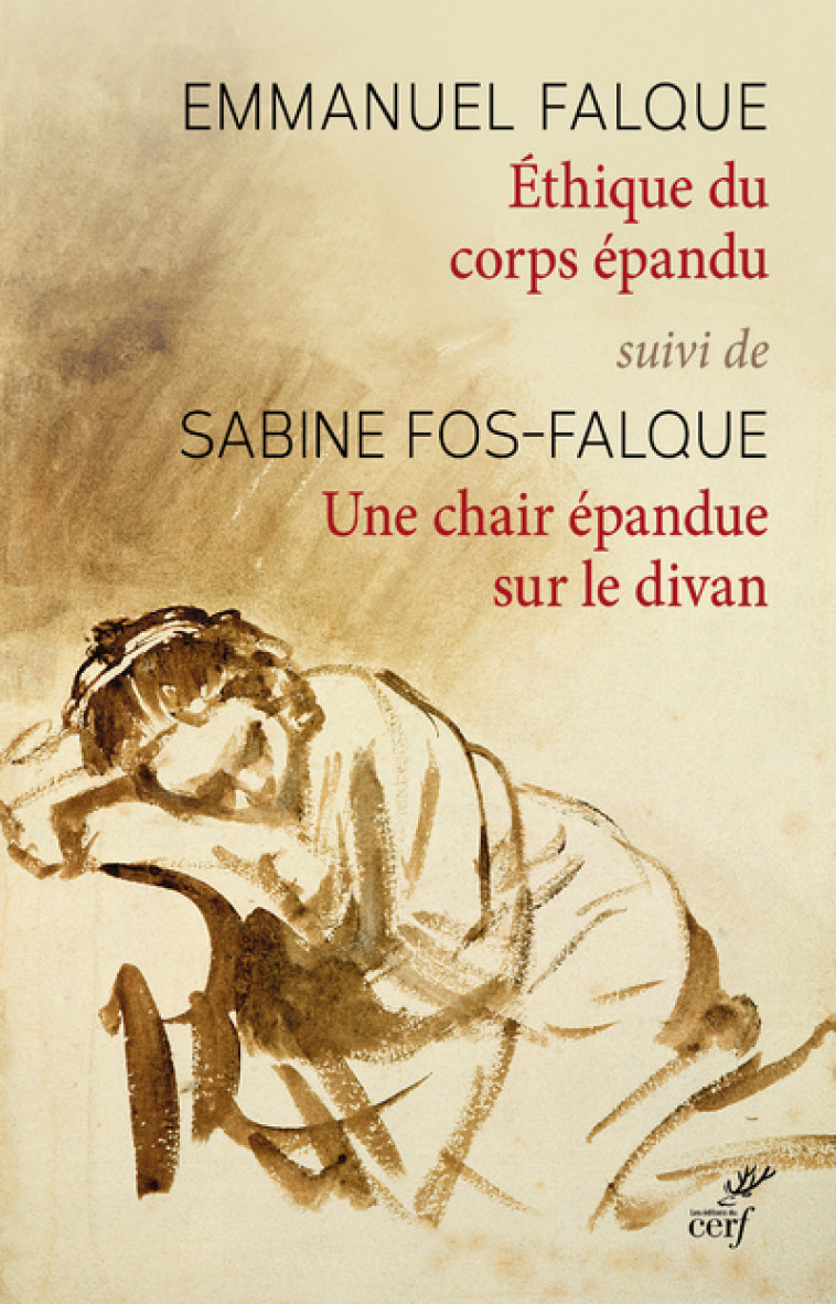 ETHIQUE DU CORPS EPANDU - Falque Emmanuel, Fos-Falque Sabine, FOS-FALQUE SABINE , FALQUE EMMANUEL  - CERF