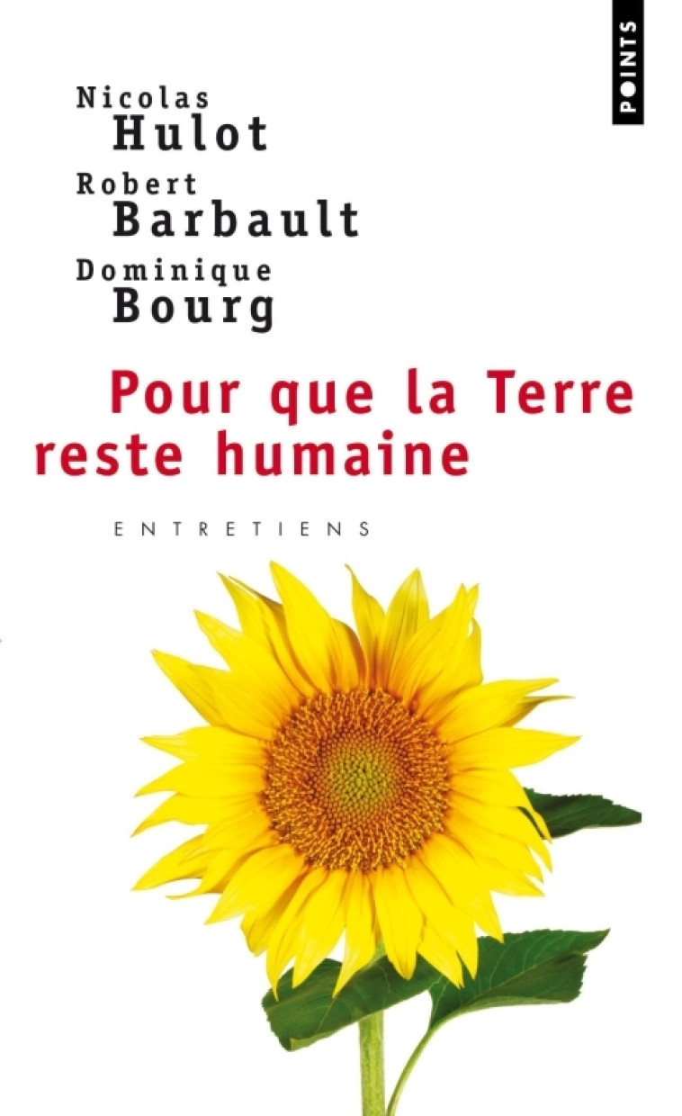 POUR QUE LA TERRE RESTE HUMAINE - HULOT/BARBAULT/BOURG - POINTS