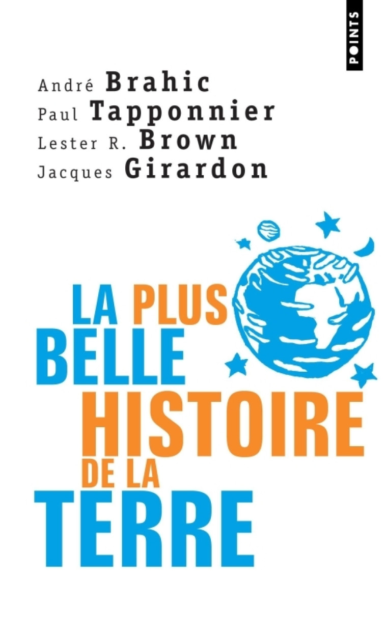 LA PLUS BELLE HISTOIRE DE LA TERRE - BRAHIC/BROWN/GIRARDO - POINTS