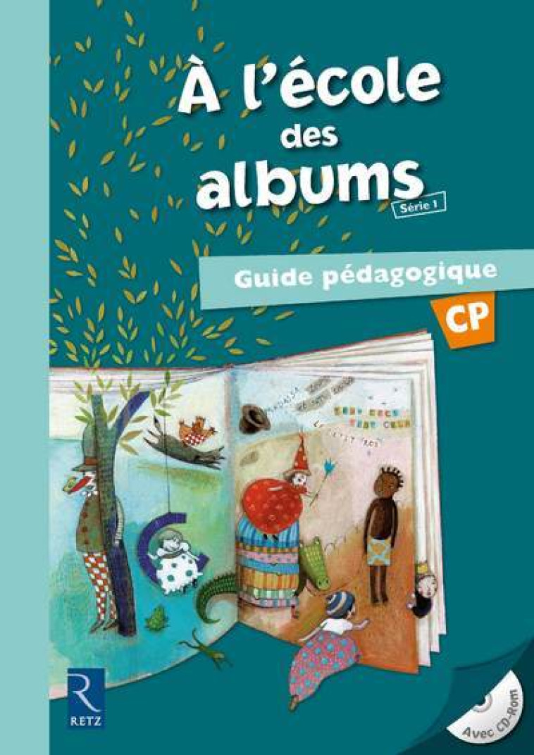 Méthode de lecture : A l'école des albums CP - Série 1 - Perrin Agnès, Bouvard Françoise, Girard Sylvie, Hermon Brigitte - RETZ