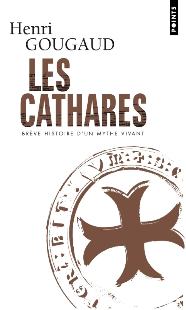 Les Cathares - Gougaud Henri - POINTS