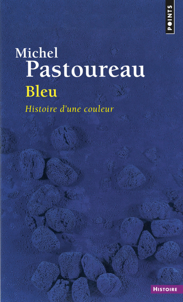 Bleu - Pastoureau Michel - POINTS