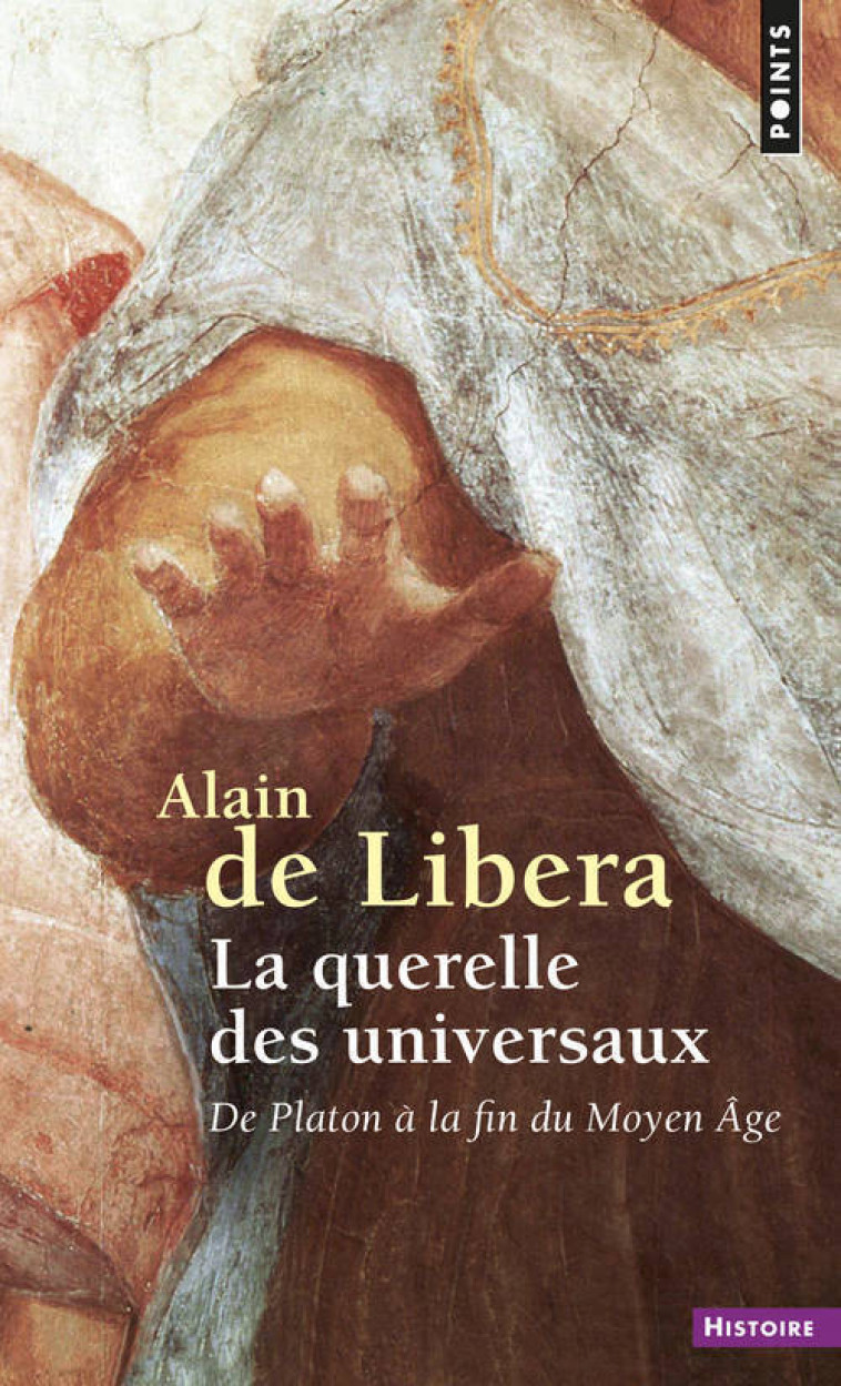 La Querelle des universaux - Libera Alain de - POINTS