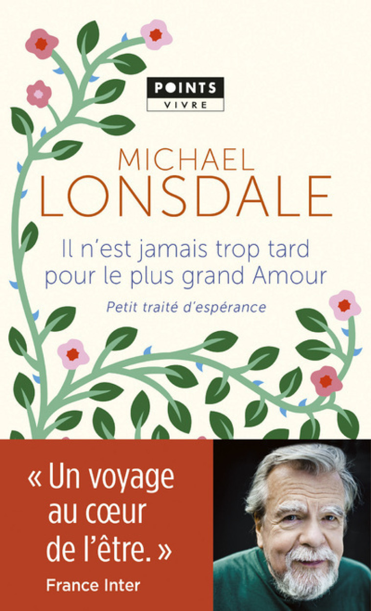 Il n'est jamais trop tard pour le plus grand amour - Lonsdale Michael - POINTS