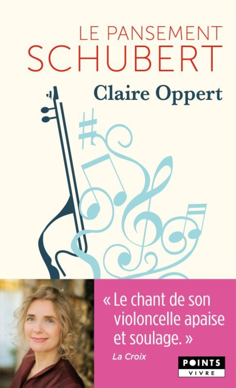 Le Pansement Schubert - Oppert Claire - POINTS