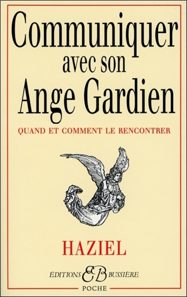 Communiquer avec son Ange Gardien - Haziel  - BUSSIERE