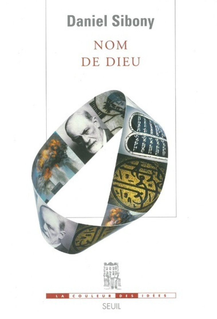 NOM DE DIEU - SIBONY DANIEL - SEUIL