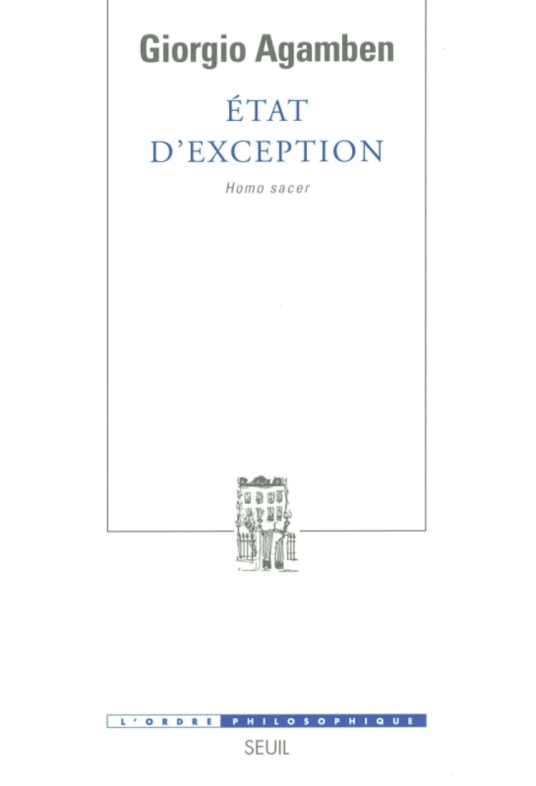 ETAT D'EXCEPTION, TOME 1 - HOMO SACER, II, 1 - AGAMBEN GIORGIO - SEUIL